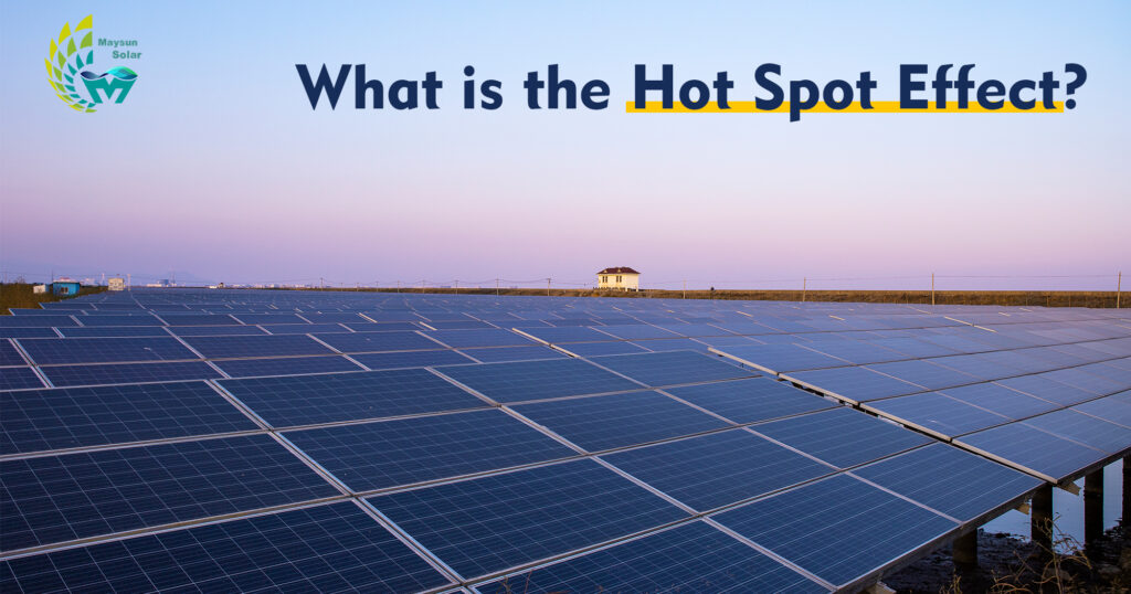 What is the hot spot effect of PV modules?