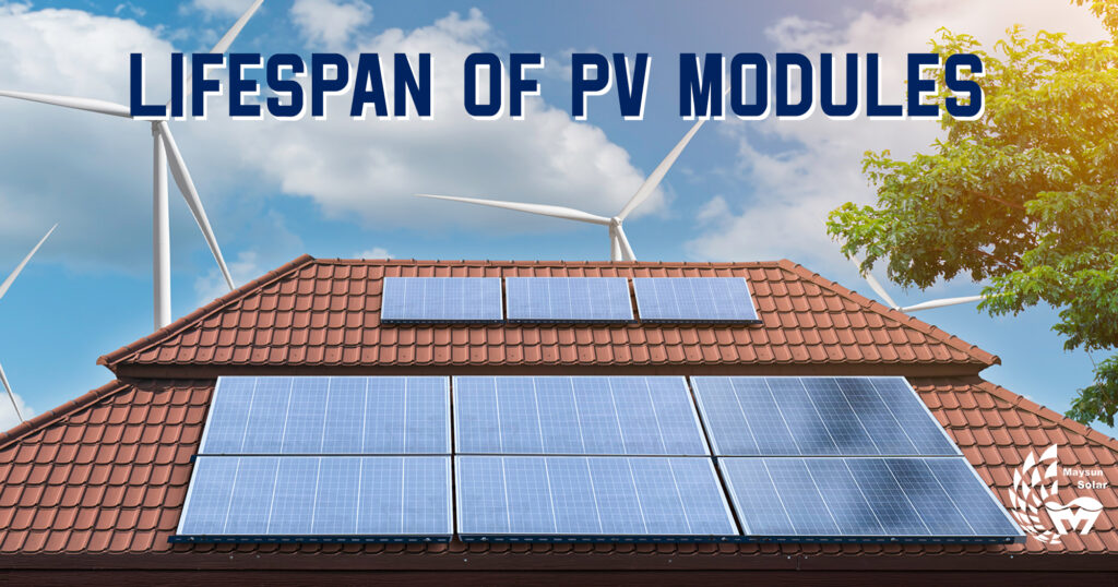 How Long is the Lifespan of PV Modules